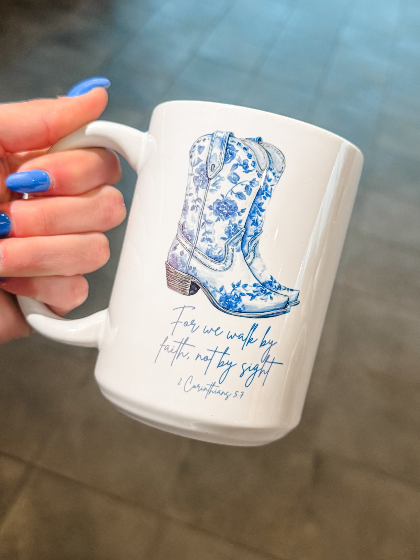 Blue Boots 2 Corinthians 5:7 Mug