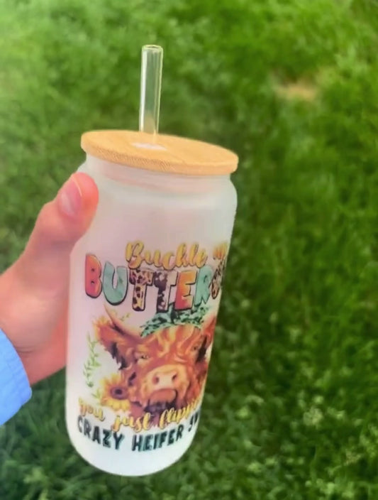 Buckle Up Butter Cup Glass Can